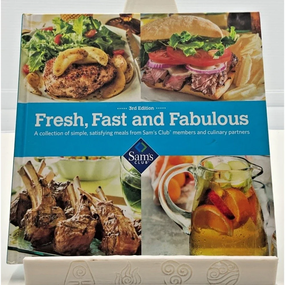 Fresh‎ Fast and Fabulous Cookbook 3rd Edition Sam's Club Hardcover